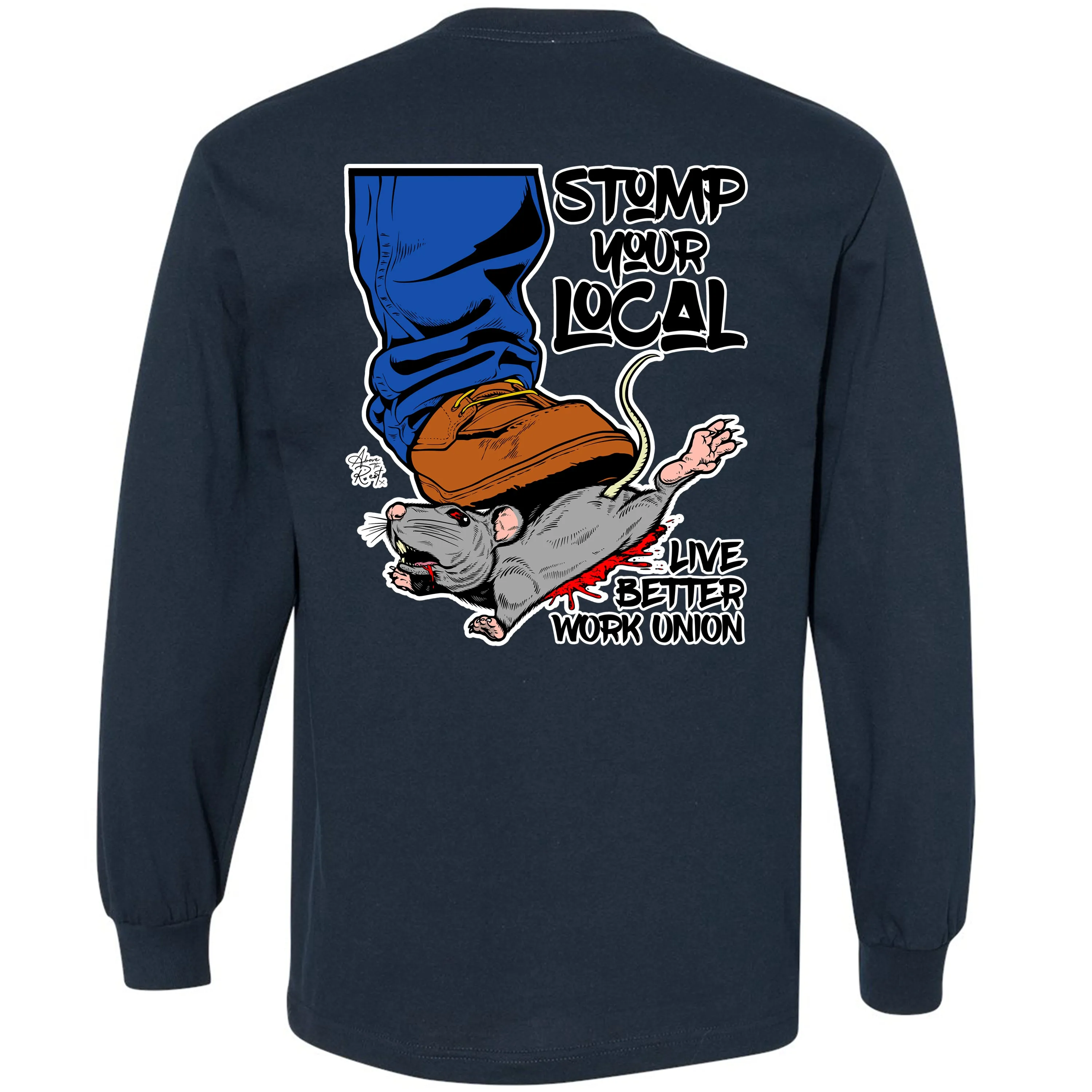 STOMP YOUR LOCAL RAT LONG SLEEVE